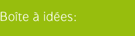 Boîte à idées