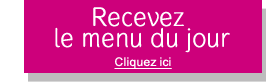 recevez le menu du jour