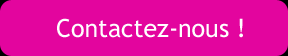 contactez-nous !