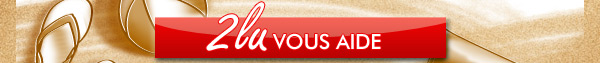 2LU vous aide