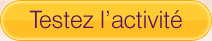 Testez l'activité