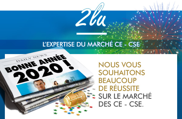 BONNE ANNEE 2020 !! l'expertise du marché comités d'entreprises. Comment réussir sur le marché des comités d'entreprises ?